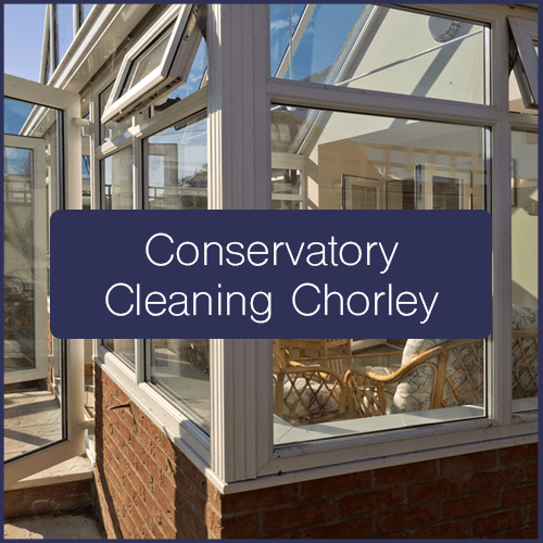 Conservatory Cleaning Chorley 
